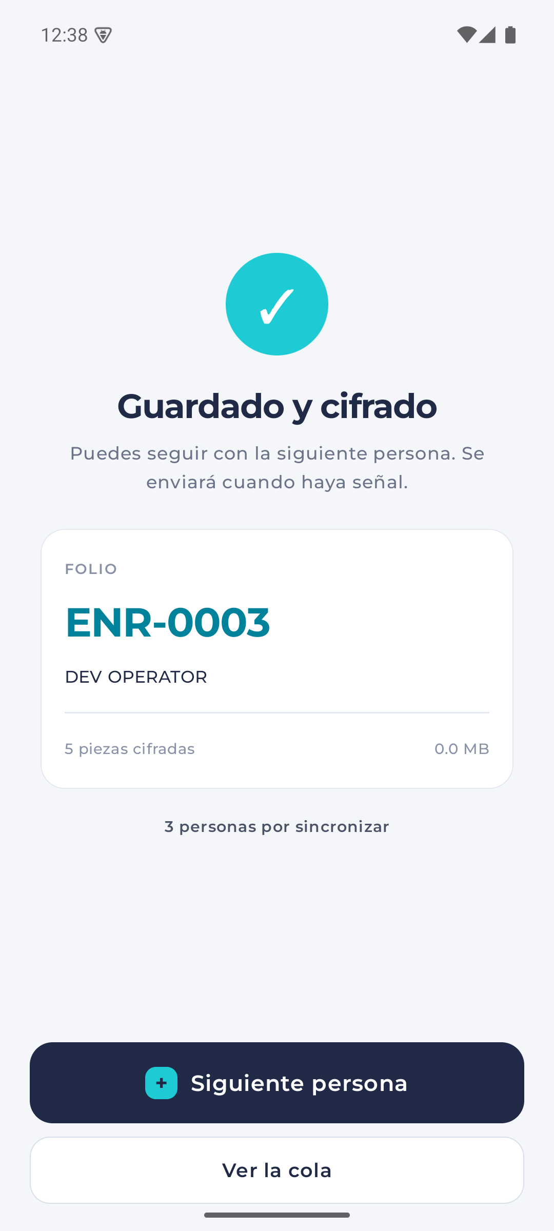 Pantalla de enrolamiento guardado y cifrado con su folio